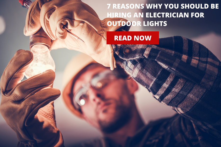 7 Reasons to Hire an Electrician for Hanging Outdoor Lights