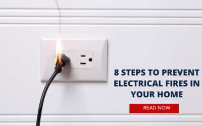 8 Steps to Prevent Electrical Fires in Your Home